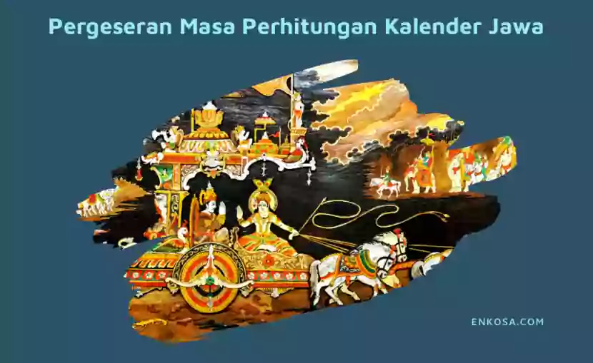 Perkembangan Kalender Jawa Saka Hindu Hingga Jawa Islam 5057