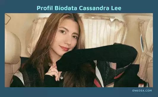 Profil Biodata Cassandra Lee Hobi Agama Dan Karirnya 6382