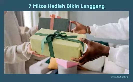 7 Mitos Hadiah yang Bikin Langgeng Pasangan